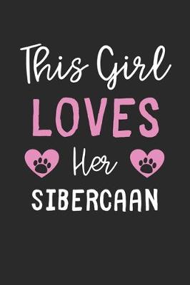 Book cover for This Girl Loves Her Sibercaan