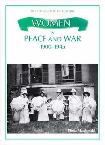 Book cover for Women in Peace & War, 1900-1945