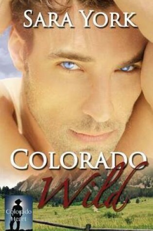 Cover of Colorado Wild
