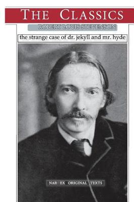 Book cover for Robert Louis Stevenson, the Strange of Dr. Jekyll and Mr. Hyde