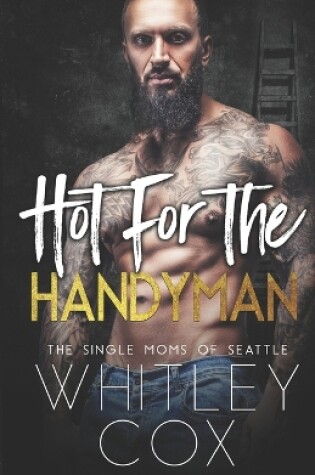 Cover of Hot for the Handyman