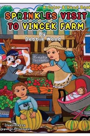 Cover of Sprinkles Visit to Vincek Farm