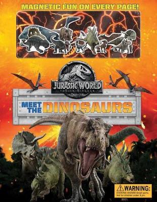 Cover of Jurassic World: Fallen Kingdom Magnetic Hardcover: Meet the Dinosaurs