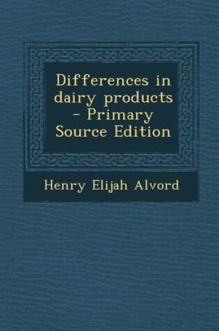 Cover of Differences in Dairy Products