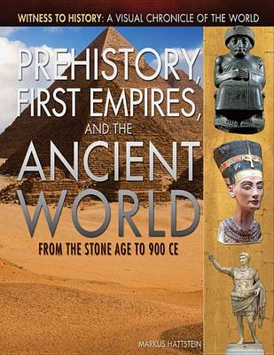 Book cover for Prehistory, First Empires, and the Ancient World