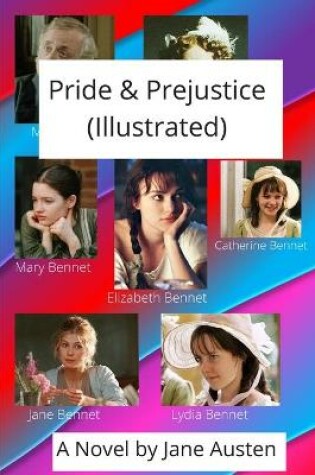 Cover of Pride & Prejustice (Illustrated)