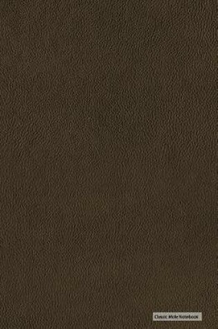 Cover of Classic Mole Notebook - Faux Leather (Lined Journal)