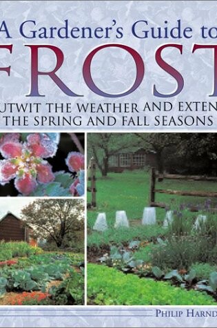 Cover of A Gardener's Guide to Frost