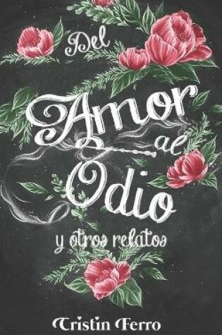Cover of Del amor al odio