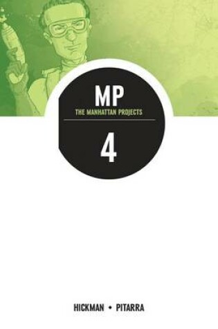 Cover of The Manhattan Projects Volume 4: The Four Disciplines