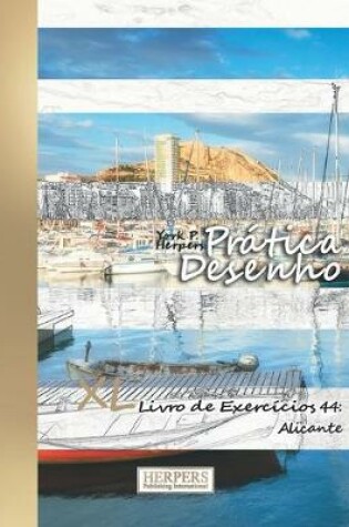 Cover of Prática Desenho - XL Livro de Exercícios 44