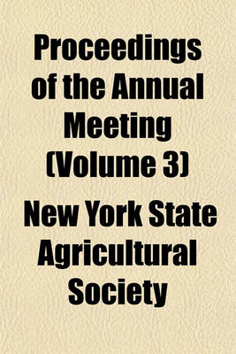 Book cover for Proceedings of the Annual Meeting (Volume 3)