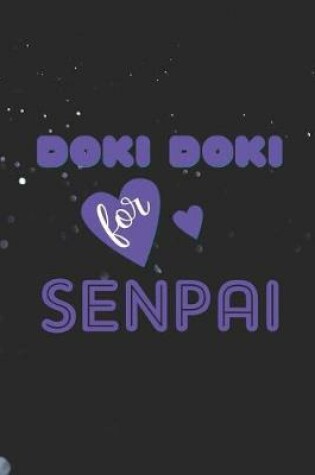 Cover of Doki Doki For Senpai