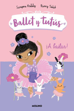 Cover of ¡A bailar!/ Ballet Bunnies #2: Let's Dance