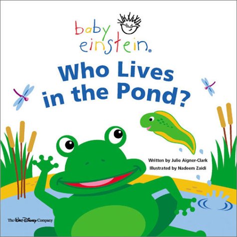 Book cover for Baby Einstein Who Lives in the Pond?