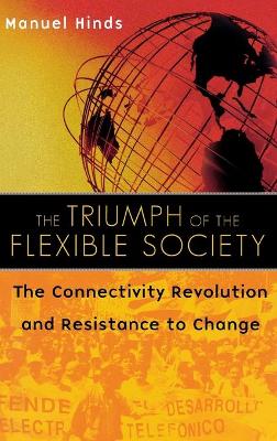 Book cover for The Triumph of the Flexible Society