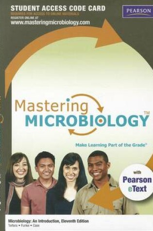 Cover of Mastering Microbiology with Pearson eText -- Standalone Access Card -- for Microbiology