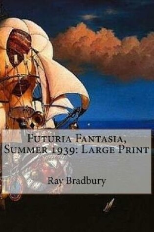Cover of Futuria Fantasia, Summer 1939