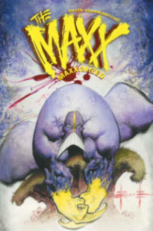 Cover of The Maxx Maxximized Volume 1