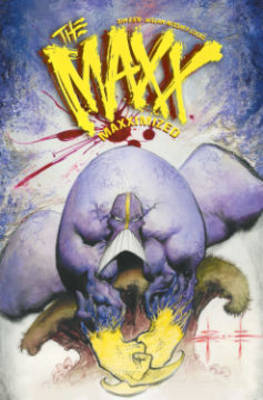 Book cover for The Maxx Maxximized Volume 1