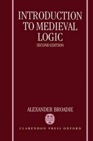 Cover of Introduction to Medieval Logic