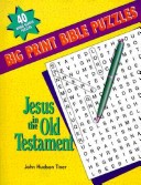 Book cover for Jesus in the Old Testament