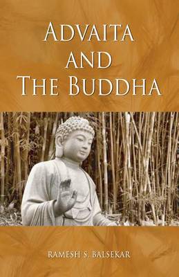 Book cover for Advaita and the Buddha (Revised Title)