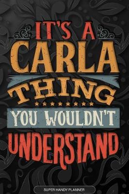 Book cover for It's A Carla Thing You Wouldn't Understand