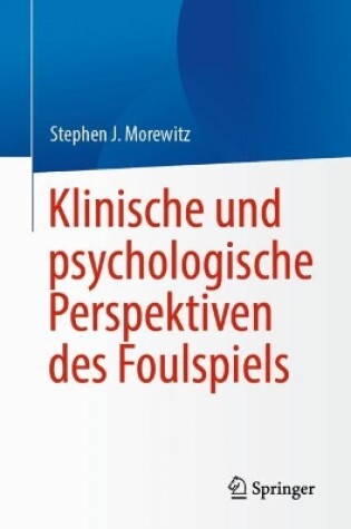 Cover of Klinische und psychologische Perspektiven des Foulspiels