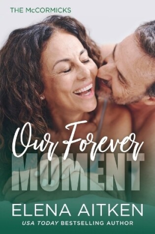 Cover of Our Forever Moment