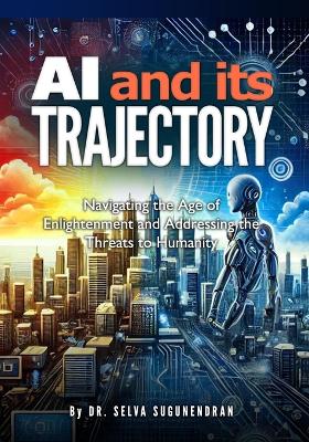 Book cover for AI and Its Trajectory