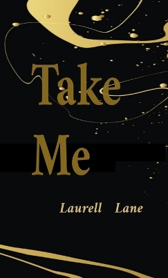 Book cover for Take Me