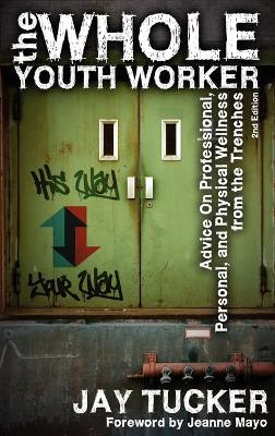 Book cover for The Whole Youth Worker