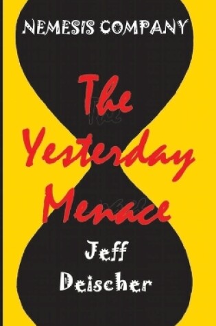 Cover of The Yesterday Menace