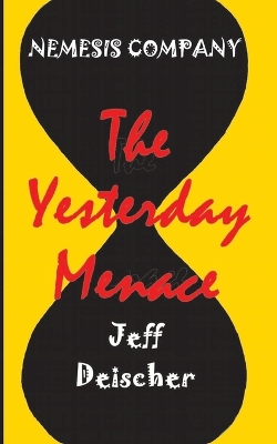 Book cover for The Yesterday Menace