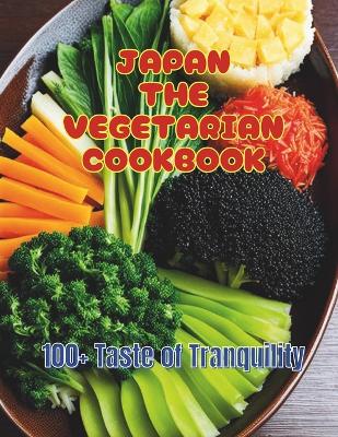 Book cover for Japan The Vegetarian Cookbook