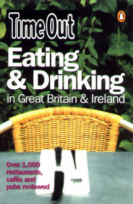 Book cover for "Time Out" Eating and Drinking in Great Britain and Ireland