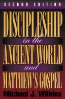 Book cover for Discipleship in the Ancient World and Matthew's Gospel
