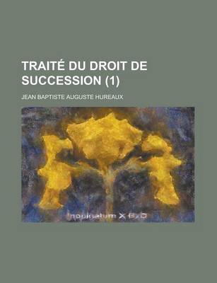 Book cover for Traite Du Droit de Succession (1)