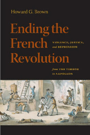 Cover of Ending the French Revolution