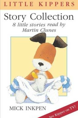 Cover of Little Kipper Stories