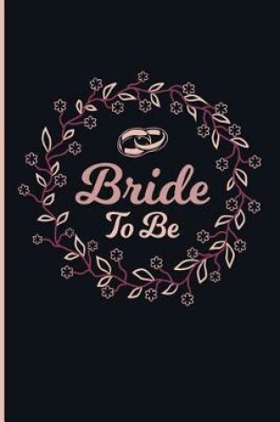 Cover of Bride to Be