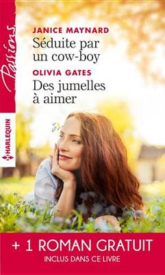 Book cover for Seduite Par Un Cow-Boy - Des Jumelles a Aimer - Le Lien Du Coeur