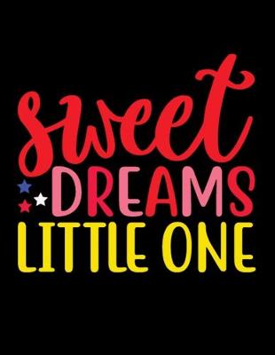 Book cover for Sweet dreams little one