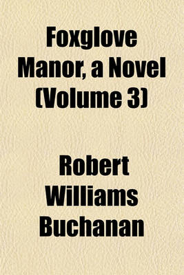 Book cover for Foxglove Manor, a Novel (Volume 3)