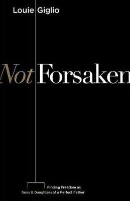 Book cover for Not Forsaken