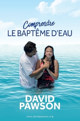 Book cover for Comprendre LE BAPTEME D'EAU