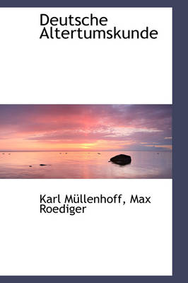 Book cover for Deutsche Altertumskunde