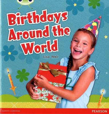 Cover of Bug Club Independent Non Fiction Year 1 Non Fiction Green B Birthdays Around The World