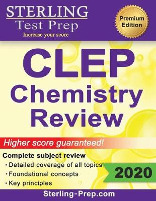 Book cover for Sterling Test Prep CLEP Chemistry Review